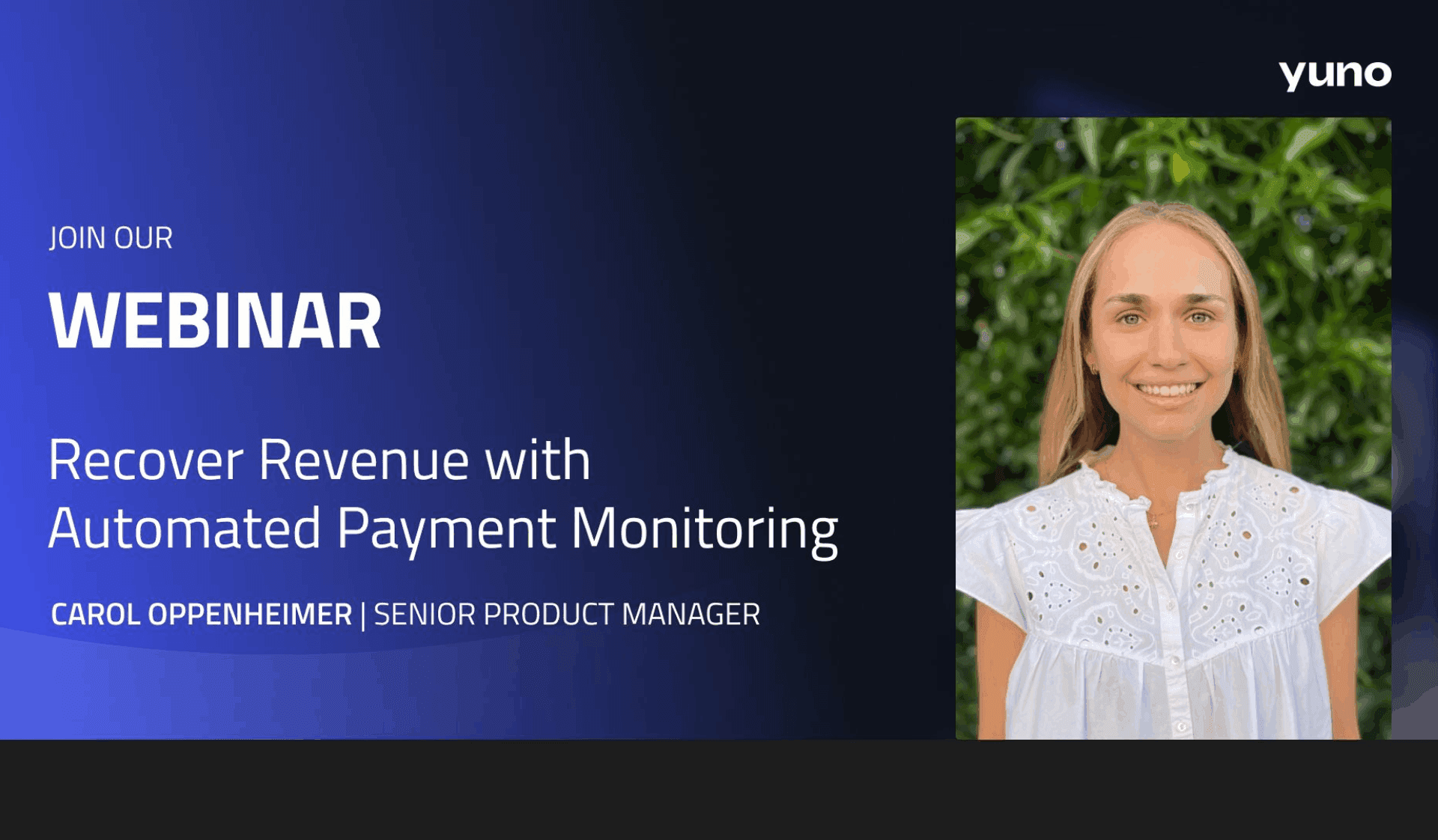 Webinar gravado: Recupere receitas com o monitoramento automatizado de pagamentos